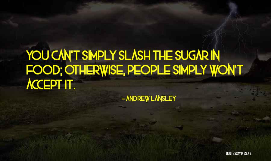 Irgendwann Lied Quotes By Andrew Lansley Irgendwann Lied Quotes By Andrew Lansley
