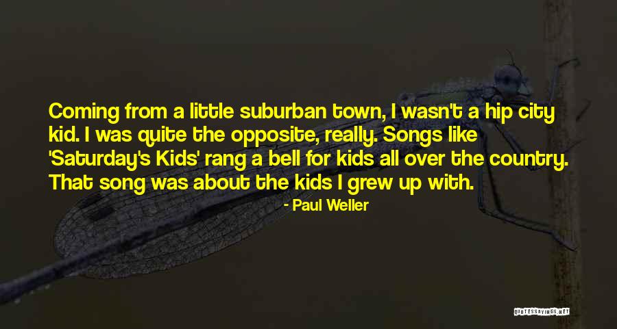 Irgendwo Anders Quotes By Paul Weller Irgendwo Anders Quotes By Paul Weller