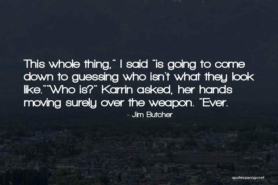 Irgens Milwaukee Quotes By Jim Butcher Irgens Milwaukee Quotes By Jim Butcher