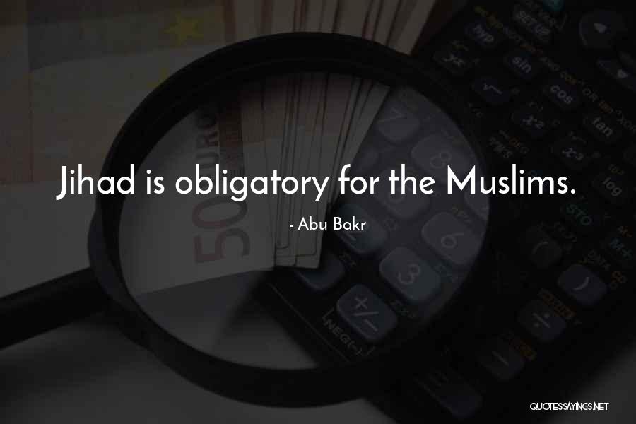 Iriamos Quotes By Abu Bakr Iriamos Quotes By Abu Bakr