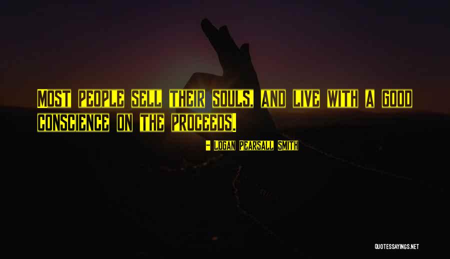 Iriamos Quotes By Logan Pearsall Smith Iriamos Quotes By Logan Pearsall Smith