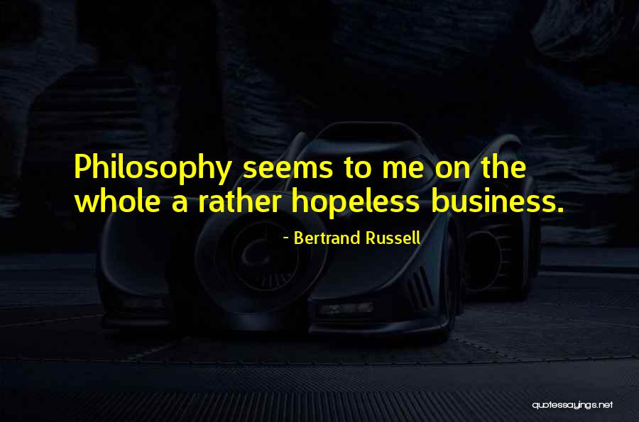 Irian Dorsey Quotes By Bertrand Russell