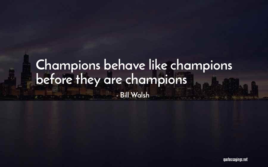 Iriana Quotes By Bill Walsh Iriana Quotes By Bill Walsh