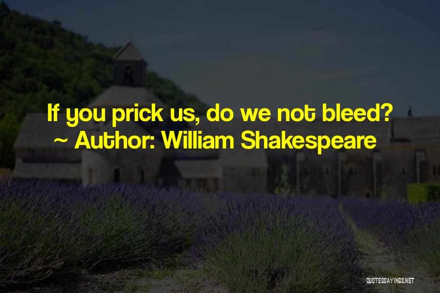 Iriarte Iriarte Quotes By William Shakespeare