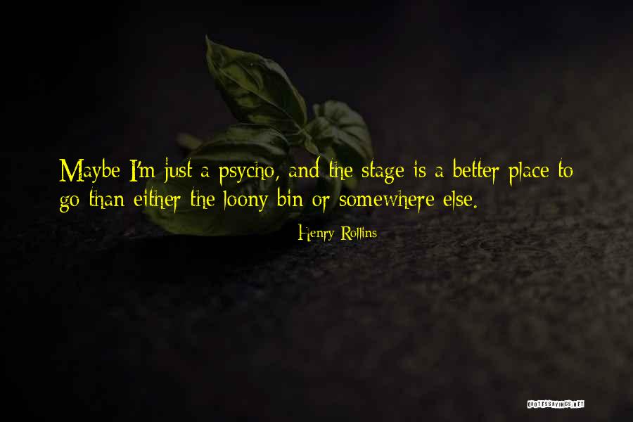 Iriarte Jauregia Quotes By Henry Rollins Iriarte Jauregia Quotes By Henry Rollins