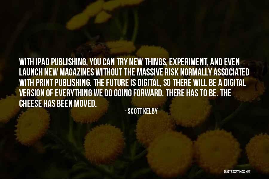 Iriarte Jauregia Quotes By Scott Kelby Iriarte Jauregia Quotes By Scott Kelby
