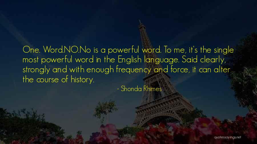 Iriarte Jauregia Quotes By Shonda Rhimes Iriarte Jauregia Quotes By Shonda Rhimes
