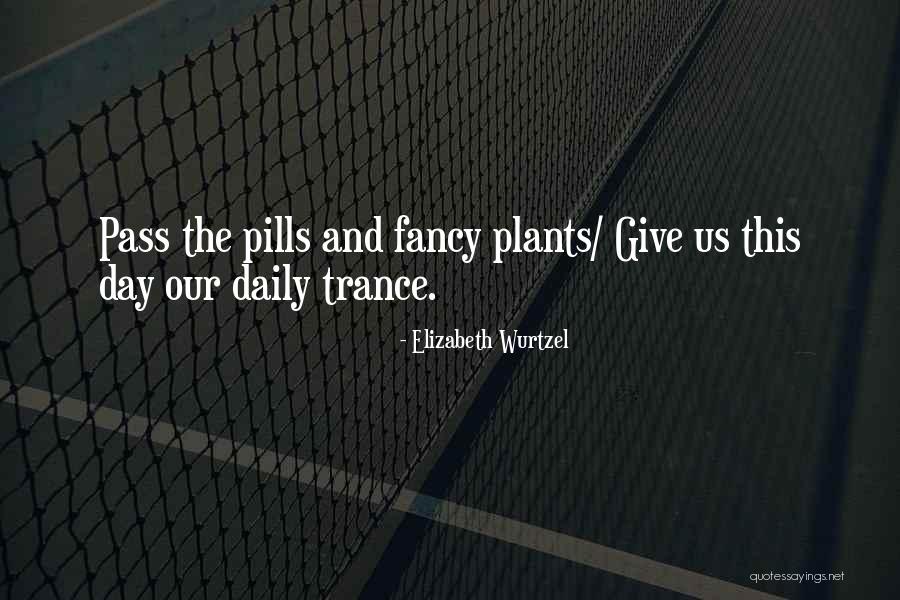 Irichelle Duran Quotes By Elizabeth Wurtzel Irichelle Duran Quotes By Elizabeth Wurtzel