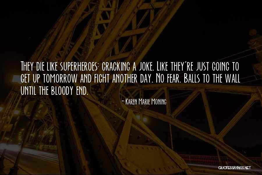 Irico Shirt Quotes By Karen Marie Moning Irico Shirt Quotes By Karen Marie Moning