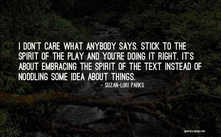 Iridal Cyst Quotes By Suzan-Lori Parks Iridal Cyst Quotes By Suzan-Lori Parks