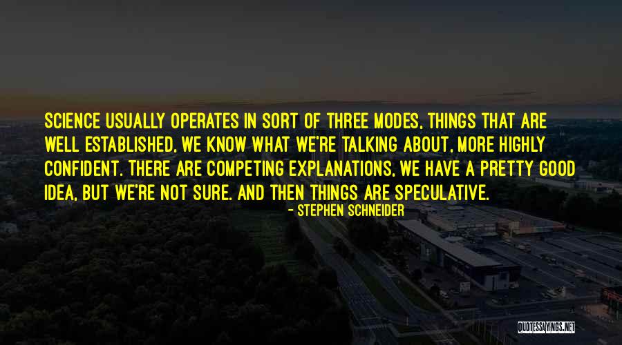 Iridiscente Significado Quotes By Stephen Schneider Iridiscente Significado Quotes By Stephen Schneider