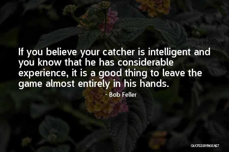 Iridium Spark Plugs Quotes By Bob Feller Iridium Spark Plugs Quotes By Bob Feller