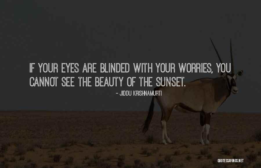 Irimist Quotes By Jiddu Krishnamurti Irimist Quotes By Jiddu Krishnamurti