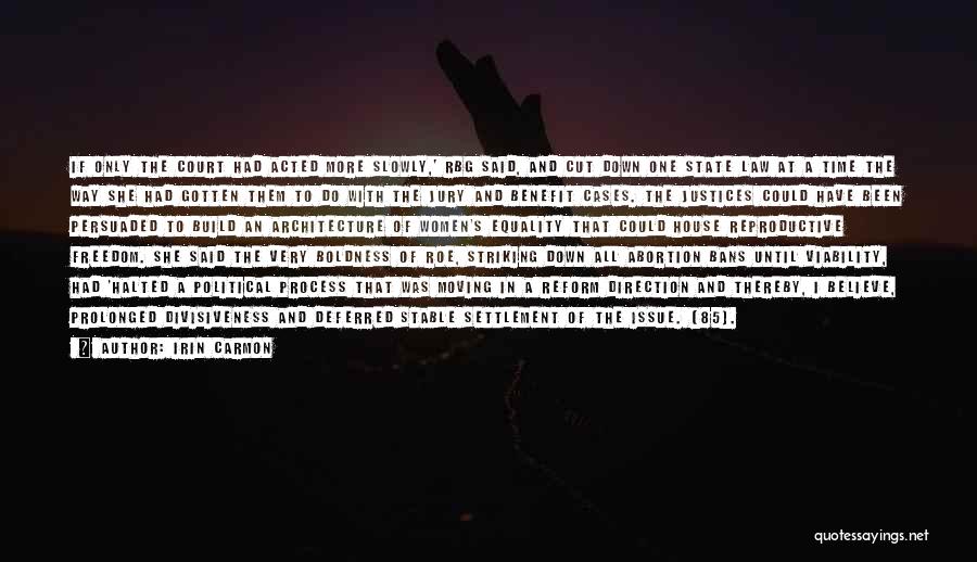 Irin Carmon Quotes 1505030 Irin Carmon Quotes 1505030