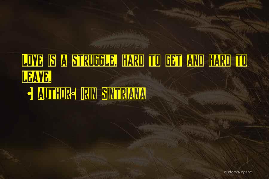 Irin Sintriana Quotes 1000900