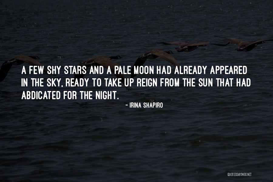 Irina Shapiro Quotes 1007325 Irina Shapiro Quotes 1007325