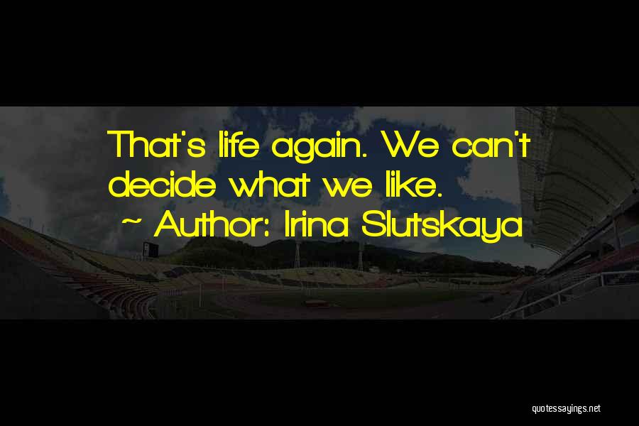 Irina Slutskaya Quotes 1729722 Irina Slutskaya Quotes 1729722