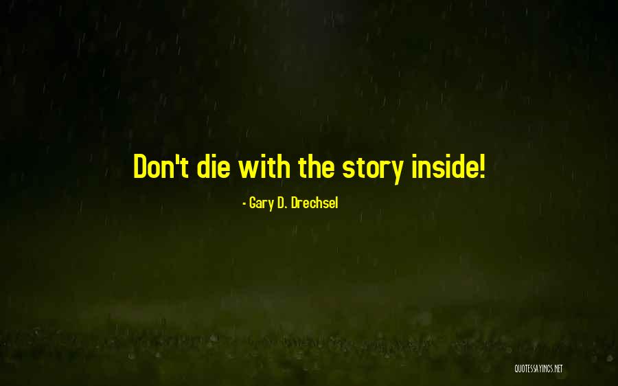 Irinas Bar And Grill Quotes By Gary D. Drechsel