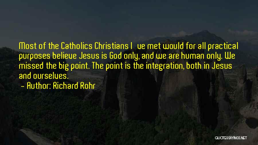 Iriondo Manuel Quotes By Richard Rohr