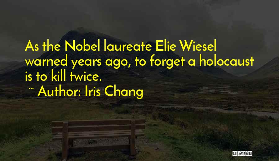 Iris Chang Quotes 185878