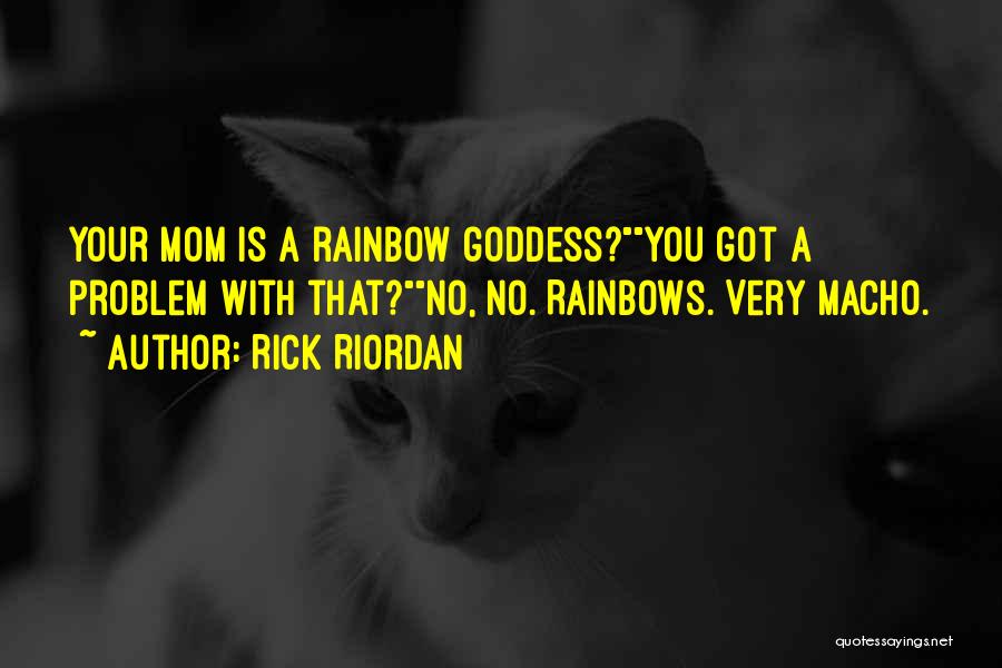 Iris Goddess Rainbow Quotes By Rick Riordan