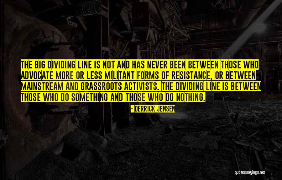 Irischka Quotes By Derrick Jensen Irischka Quotes By Derrick Jensen