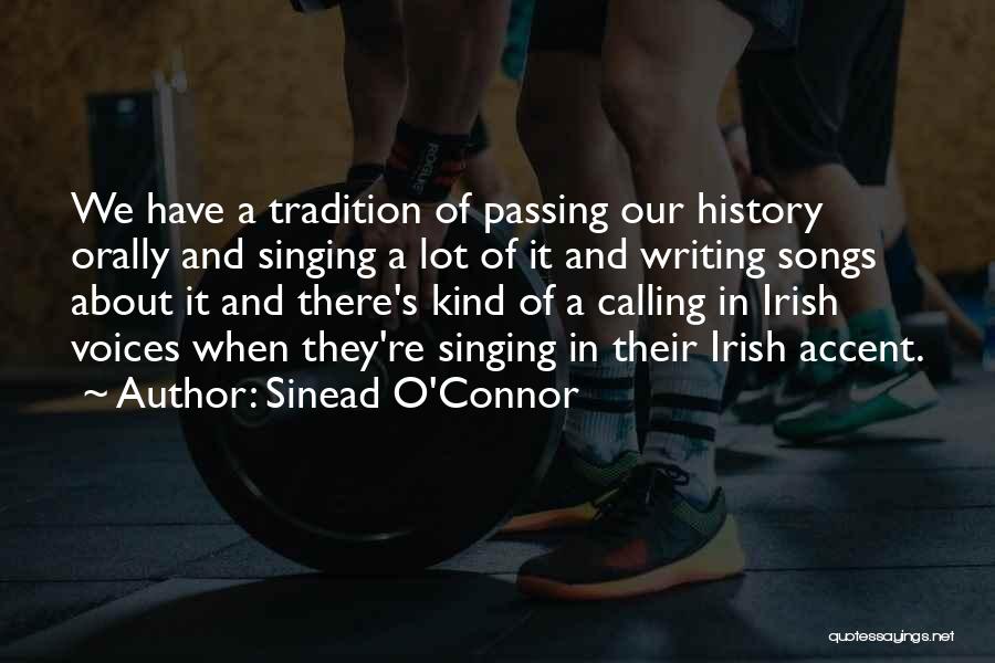 Irish Accent Quotes By Sinead O'Connor