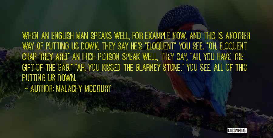 Irish Blarney Quotes By Malachy McCourt