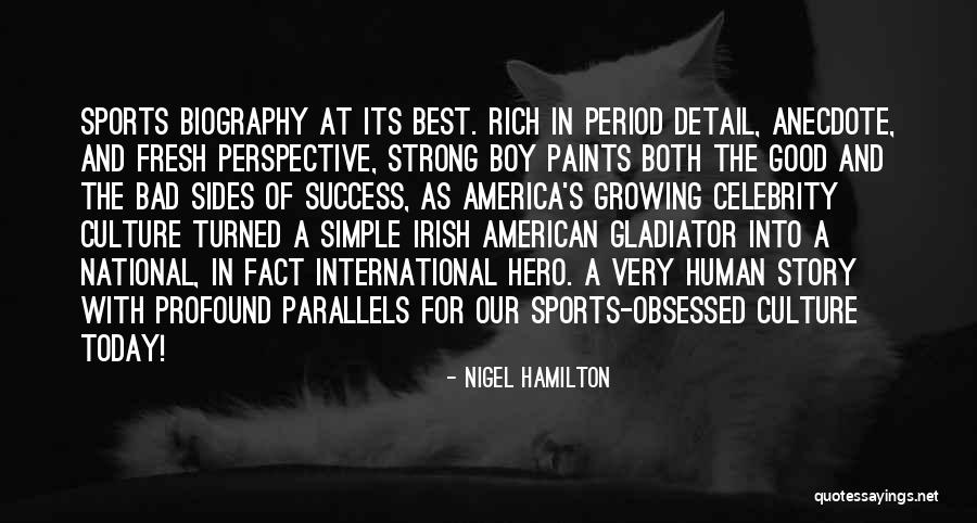 Irish Culture Irish In American Quotes By Nigel Hamilton Irish Culture Irish In American Quotes By Nigel Hamilton