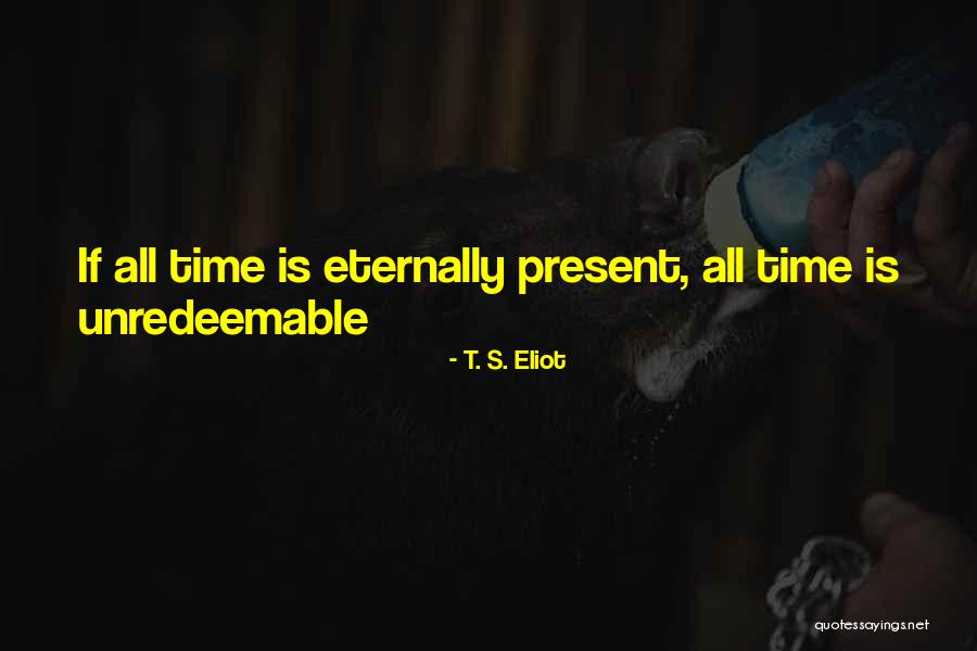 Irish Drunk Quotes By T. S. Eliot Irish Drunk Quotes By T. S. Eliot