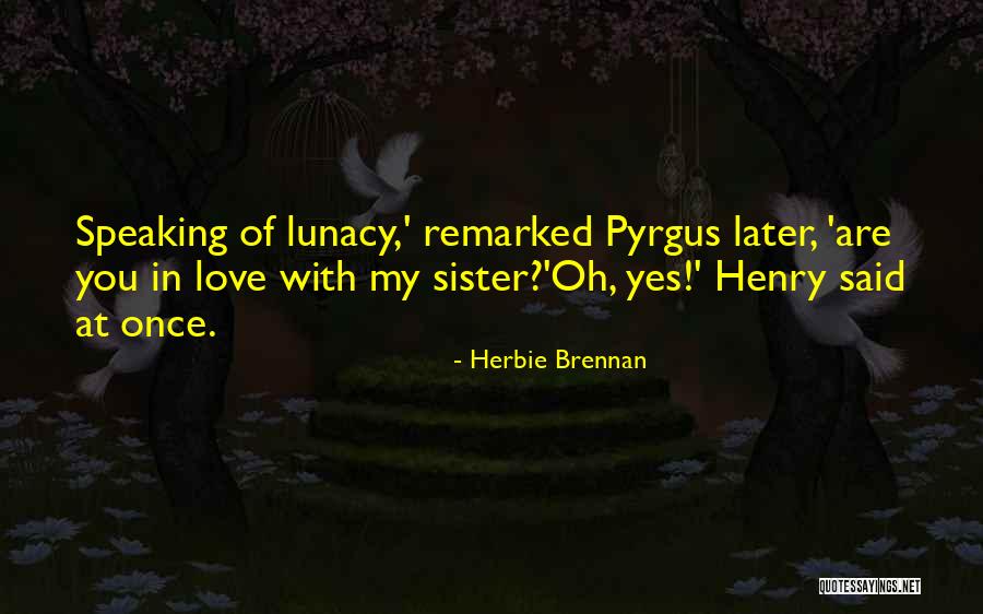 Irish Farewells Quotes By Herbie Brennan Irish Farewells Quotes By Herbie Brennan