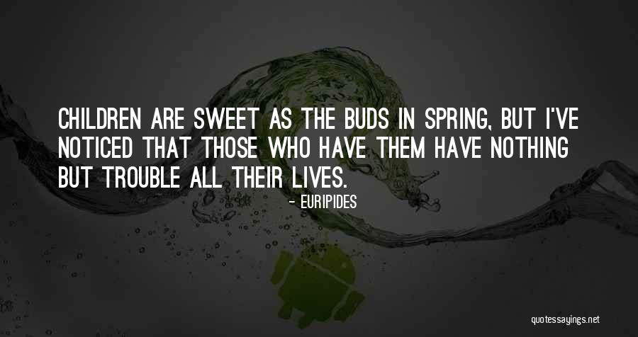 Irish Gaelic Quotes By Euripides Irish Gaelic Quotes By Euripides