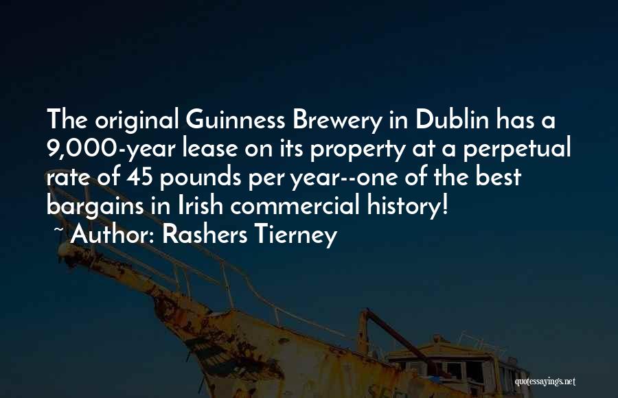 Irish Guinness Quotes By Rashers Tierney