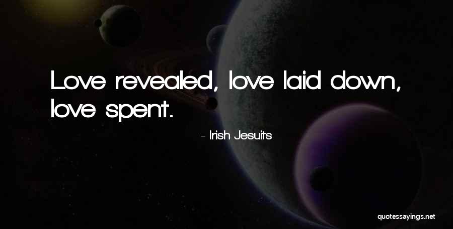 Irish Jesuits Quotes 1011143 Irish Jesuits Quotes 1011143