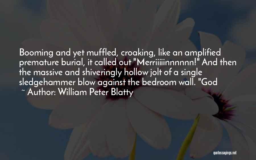 Irish Lassie Quotes By William Peter Blatty