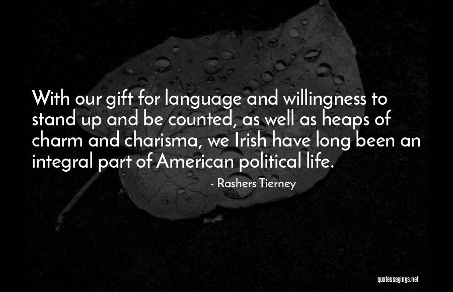 Irish Life Quotes By Rashers Tierney Irish Life Quotes By Rashers Tierney