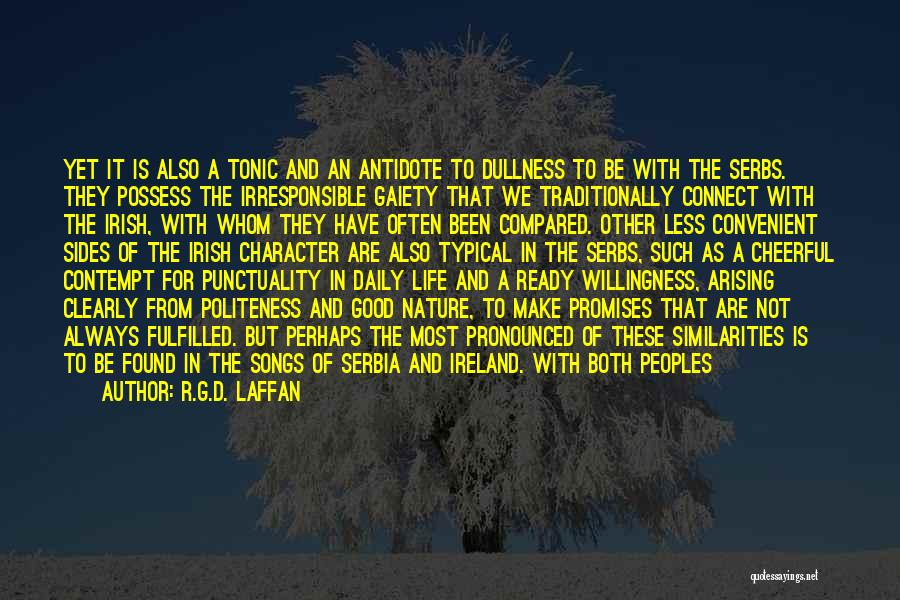 Irish Melancholy Quotes By R.G.D. Laffan