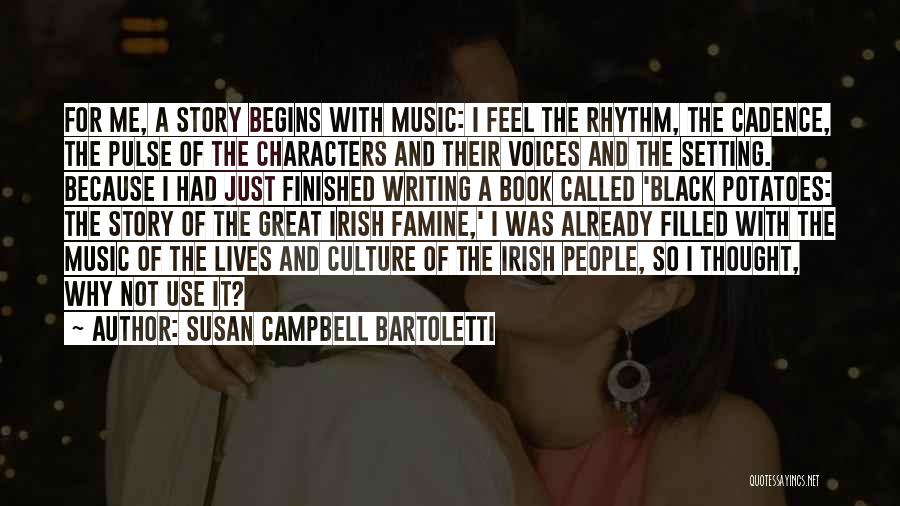 Irish Music Quotes By Susan Campbell Bartoletti