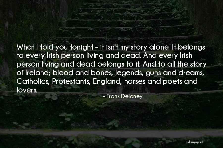 Irish Poets Quotes By Frank Delaney Irish Poets Quotes By Frank Delaney
