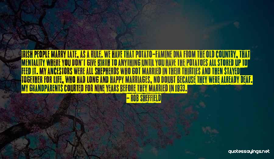 Irish Potato Quotes By Rob Sheffield Irish Potato Quotes By Rob Sheffield