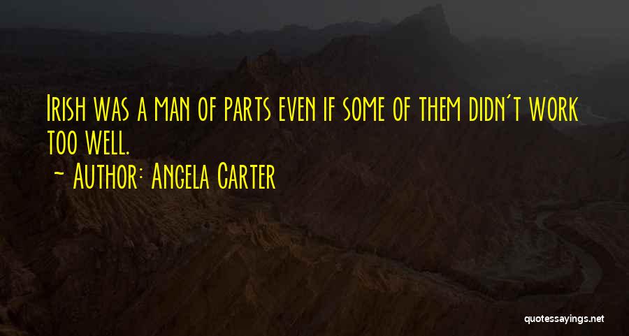 Irish Quotes By Angela Carter