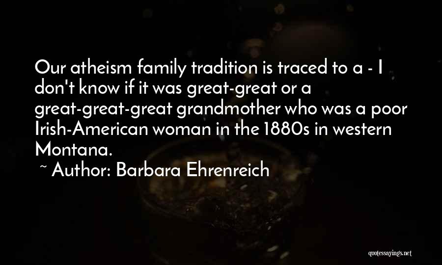 Irish Quotes By Barbara Ehrenreich