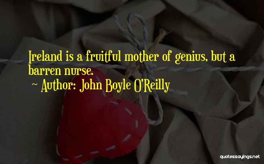 Irish Quotes By John Boyle O'Reilly