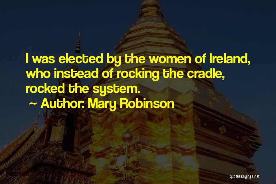 Irish Quotes By Mary Robinson