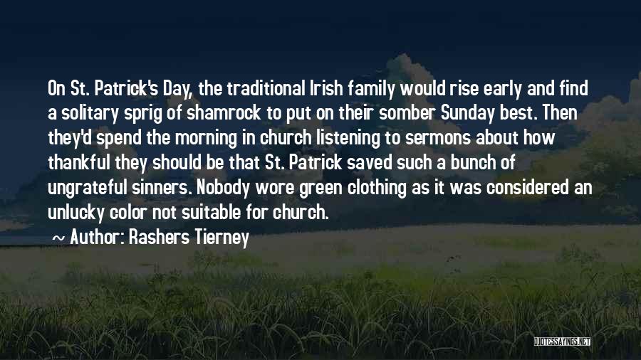 Irish Quotes By Rashers Tierney