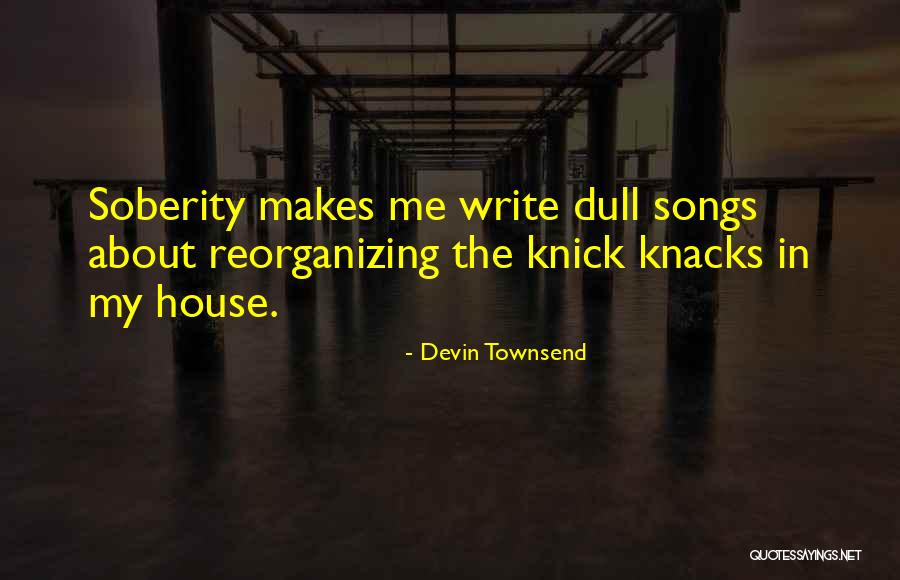 Irish Rovers Quotes By Devin Townsend Irish Rovers Quotes By Devin Townsend