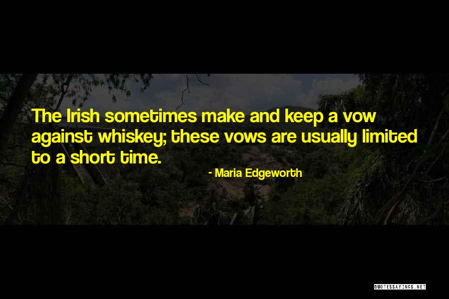 Irish Whiskey Drinking Quotes By Maria Edgeworth