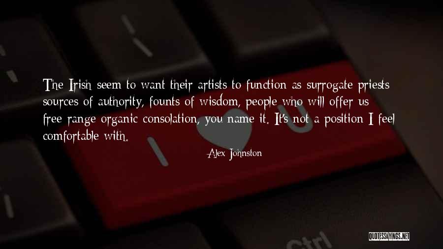 Irish Wisdom Quotes By Alex Johnston Irish Wisdom Quotes By Alex Johnston