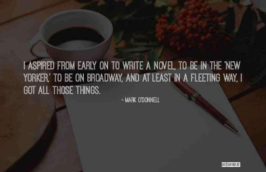 Irish Wisdom Quotes By Mark O'Donnell Irish Wisdom Quotes By Mark O'Donnell