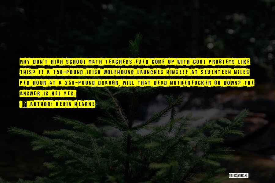 Irish Wolfhound Quotes By Kevin Hearne Irish Wolfhound Quotes By Kevin Hearne